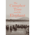 The Camphor Tree and the Elephant: Religion and Ecological Change in Maritime Southeast Asia