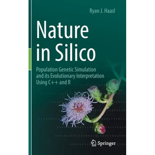 Nature in Silico: Population Genetic Simulation and Its Evolutionary Interpretation Using C++ and R
