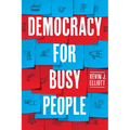 Democracy for Busy People