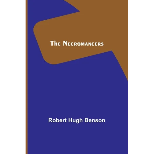 The Necromancers
