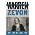 Warren Zevon: Desperado of Los Angeles