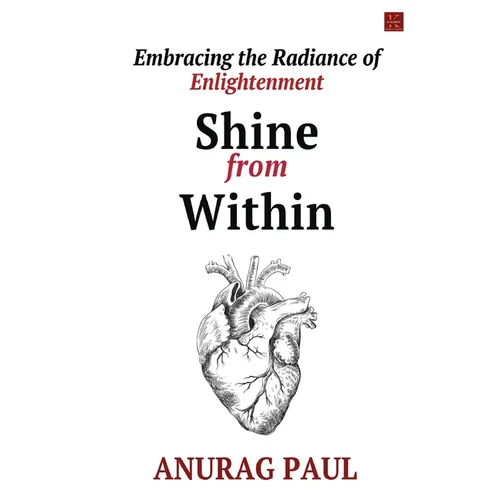 Shine from Within: Embracing the Radiance of Enlightenment