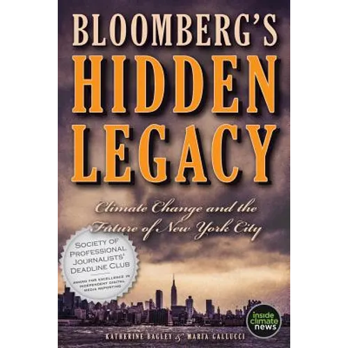 Bloomberg's Hidden Legacy: Climate Change and the Future of New York City