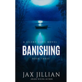 Banishing