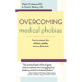 Overcoming Medical Phobias
