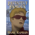Privately Famous: Hank Ramsan