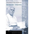 The Road Not Taken: A Selection of Robert Frost's Poems