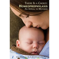 There Is a Choice: Homeoprophylaxis