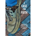 A Case for Faith Sharing Ancient Secrets for Longer Life, Health and Happiness
