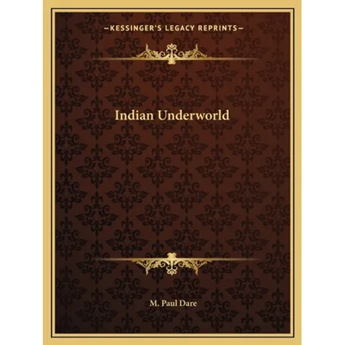 Indian Underworld