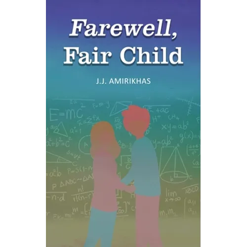 Farewell, Fair Child
