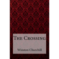 The Crossing Winston Churchill