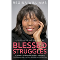 Blessed Struggles