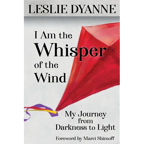 I Am the Whisper of the Wind