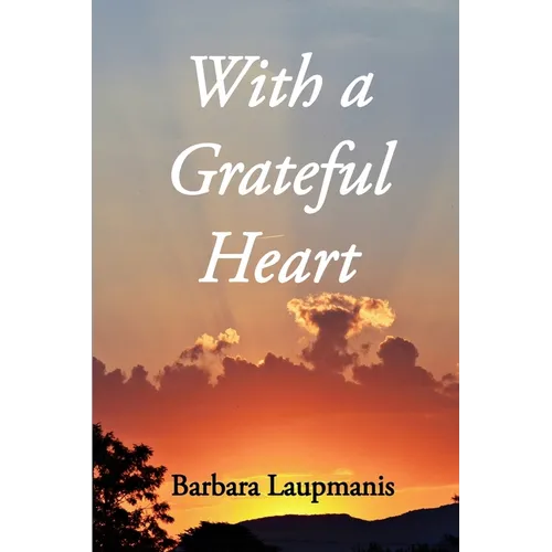 With a Grateful Heart