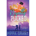 Royally Pucked