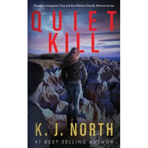 Quiet Kill: A Bone-Chilling, Serial Killer Thriller