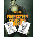 Adult frankstien coloring book