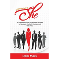 Confident Is She: A Leadership Guide for Women of Color to Navigate the Work Environment with Poise