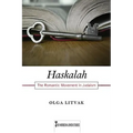 Haskalah: The Romantic Movement in Judaism Volume 3