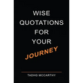 Wise Quotations For Your Journey