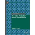 The Polish Portrait of Bonnie Prince Charlie