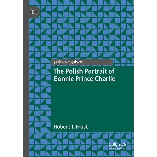 The Polish Portrait of Bonnie Prince Charlie