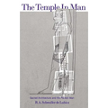 The Temple in Man: Sacred Architecture and the Perfect Man