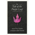 The Tale of The Purple Leaf