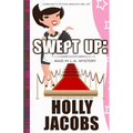 Swept Up: A Maid in LA Mysteries