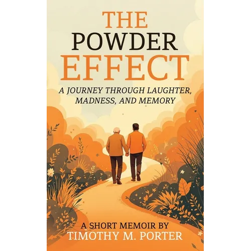 The Powder Effect: A journey through laughter, madness, and memory