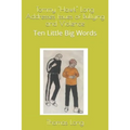 Tommy "Hawk" Long Addresses Issues of Bullying and Violence: Ten Little Big Words