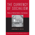 The Currency of Socialism