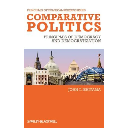 Comparative Politics: Principles of Democracy and Democratization