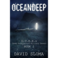 Oceandeep: D.U.M.B.s (Deep Underground Military Bases) - Book 2