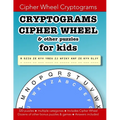 Cryptograms Cipher Wheel & other puzzles for kids: Education resources by Bounce Learning Kids