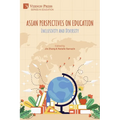 Asian Perspectives on Education: Inclusivity and Diversity
