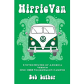 Hippie Van: United States of America versus One 1963 Volkswagen Camper