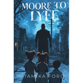 Moore to Lyfe