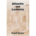 Atlantis and Lemuria