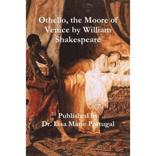Othello, the Moore of Venice by William Shakespeare