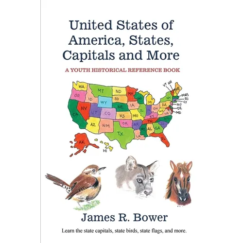 United States of America, States, Capitals and More