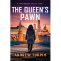 The Queen's Pawn: A Jayne Robinson Thriller, Book 4