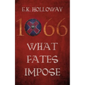 1066: What Fates Impose