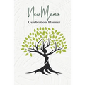 New Mama Celebration Planner