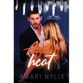Austin Heat: the ONE...That I Crave