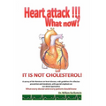 Heart Attack!!!: What Now?