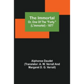 The Immortal; Or, One Of The "Forty." (L'immortel) - 1877