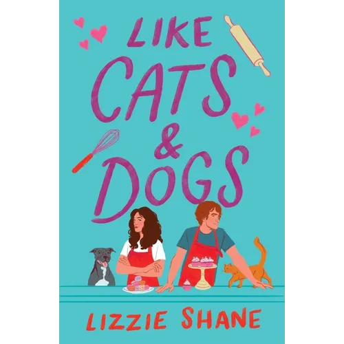 Like Cats & Dogs