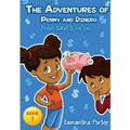 The Adventures of Penny & Dinero: Penny SAVES the day